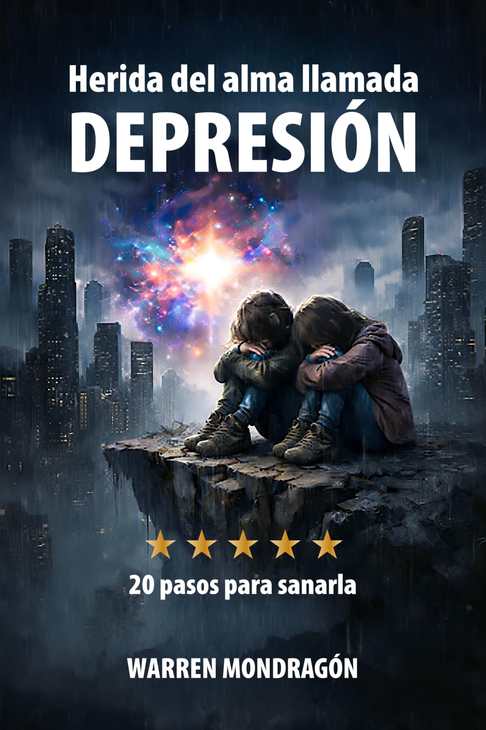 Herida del alma llamada DEPRESIÓN: 20 pasos para sanarla