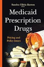 Medicaid Prescription Drugs: Pricing and Policy Issues