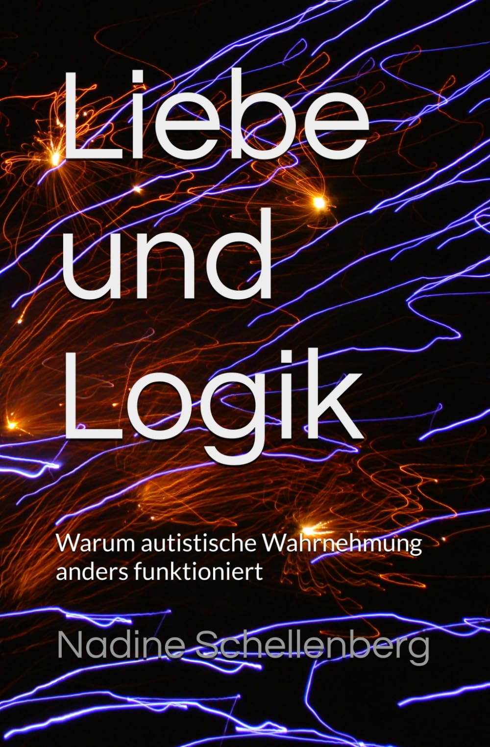 Liebe und Logik: Warum autistische Wahrnehmung anders funktioniert