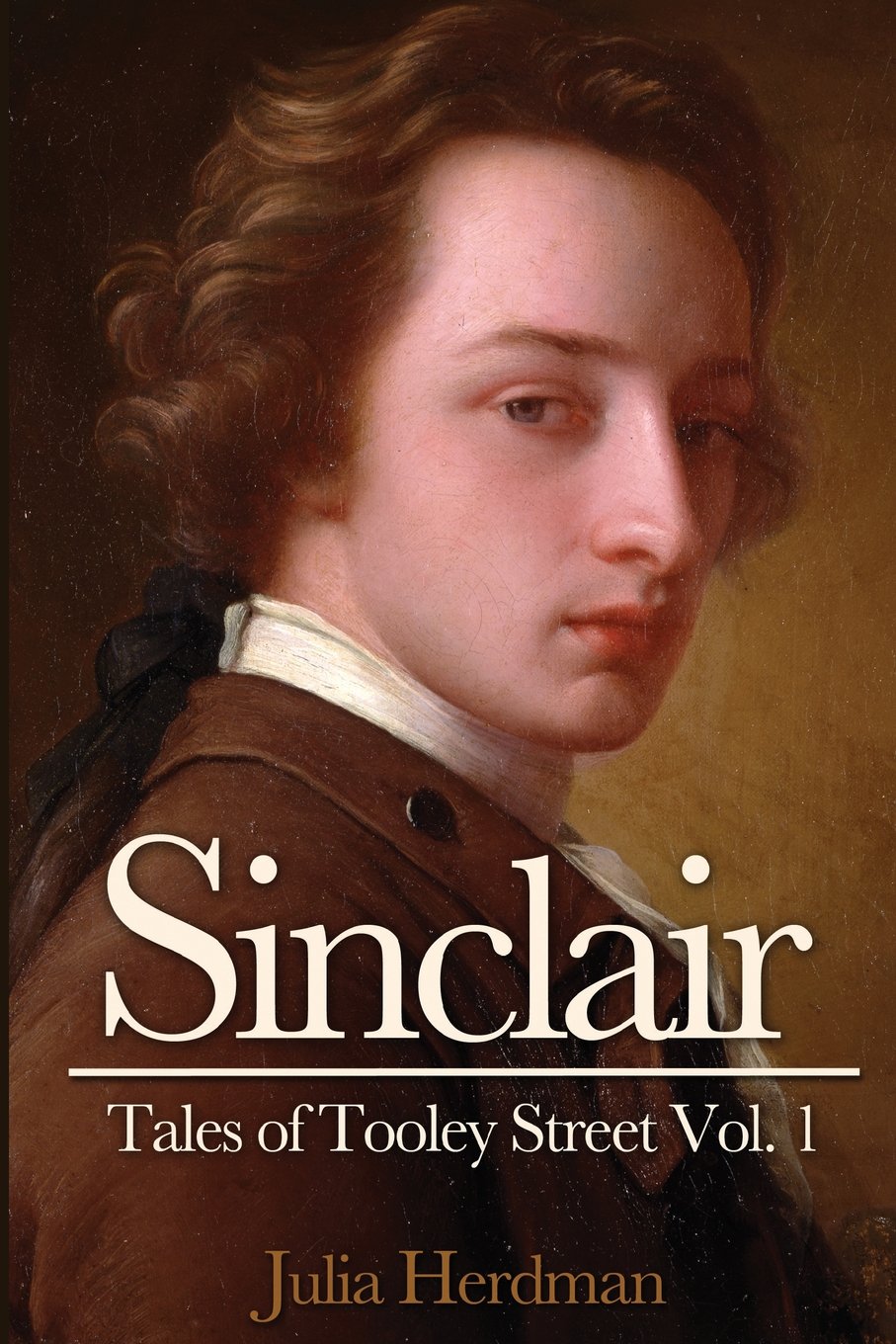 Sinclair: Volume 1 (Tales of Tooley Street)