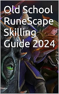 Old School RuneScape Skilling Guide 2024