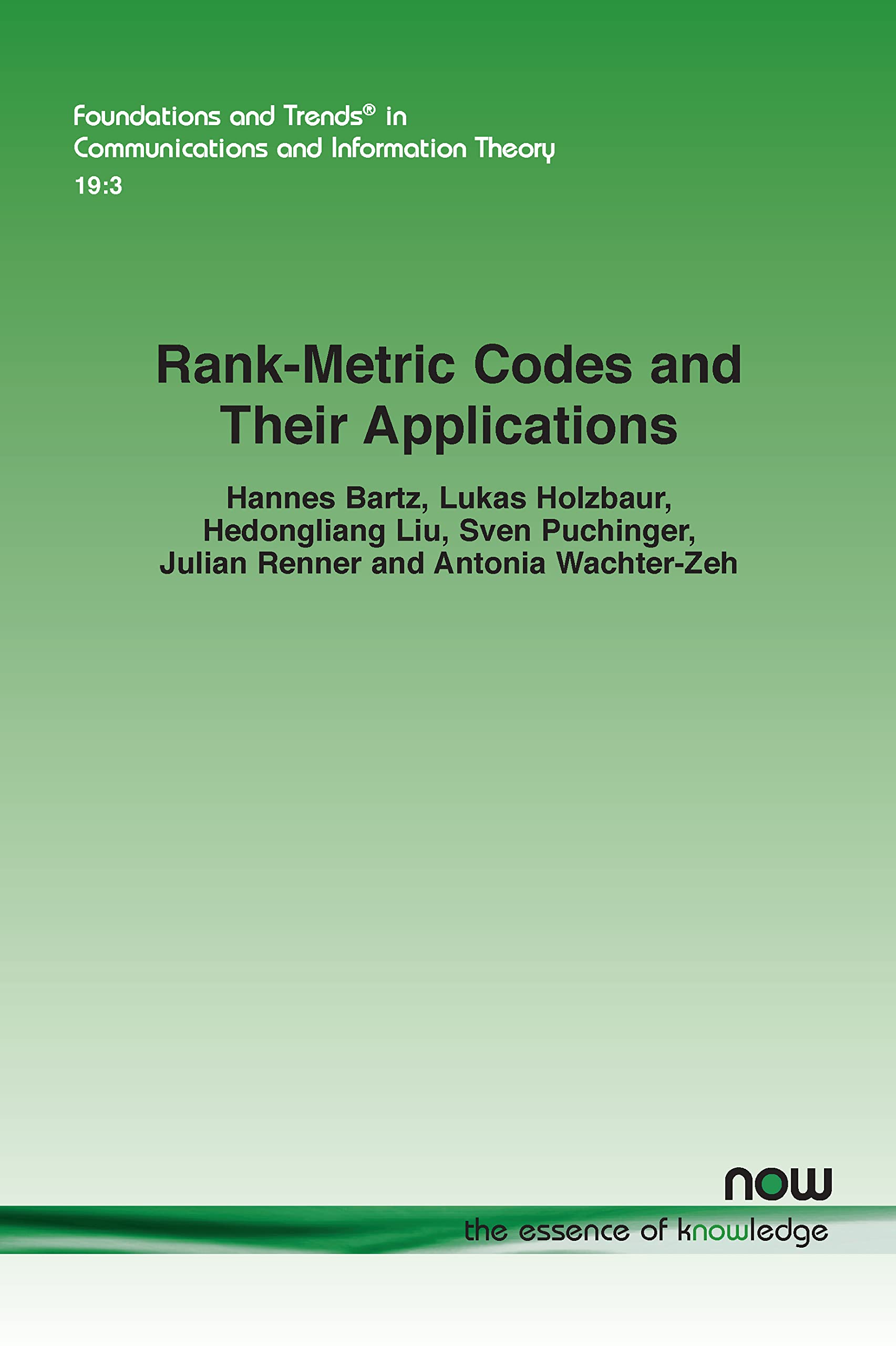 Buy Rank-Metric Codes and Their Applications (Foundations and Trends® in Communications and Information Theory) — BookShops.in