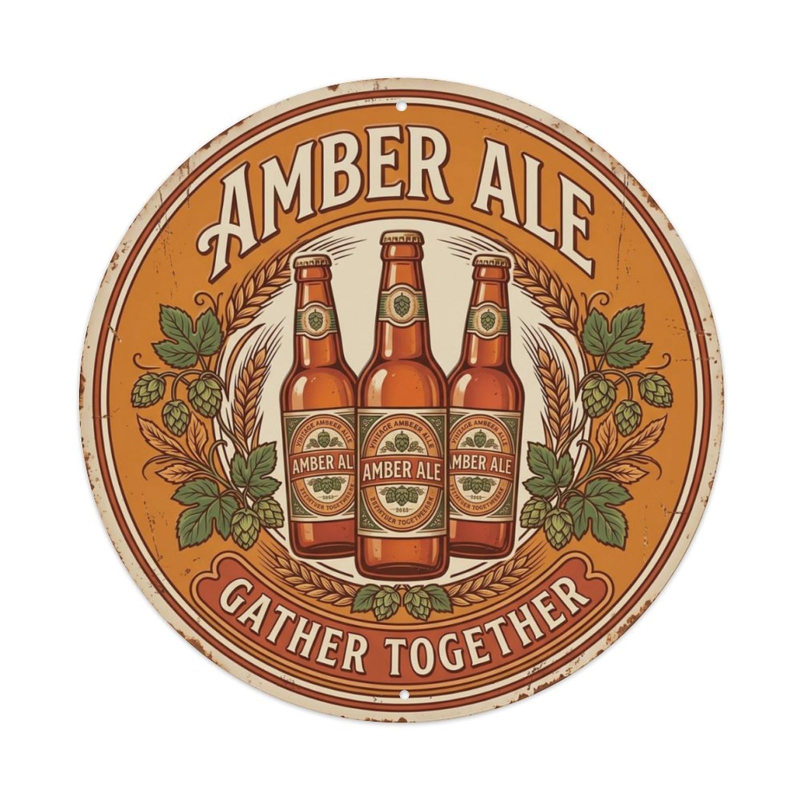 Amber Ale Gather Alehouse Beer Metal Tin Sign Plaque Wall Decor for Cafe, Club Bar, Office, Home Garden Round Metal Poster 8x8Inch