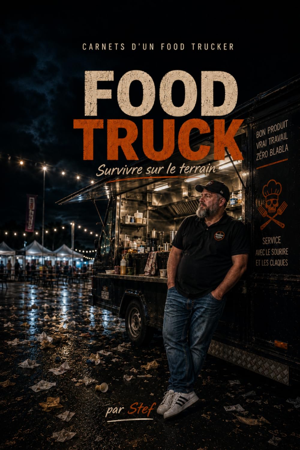 Food Truck: Survivre sur le terrain