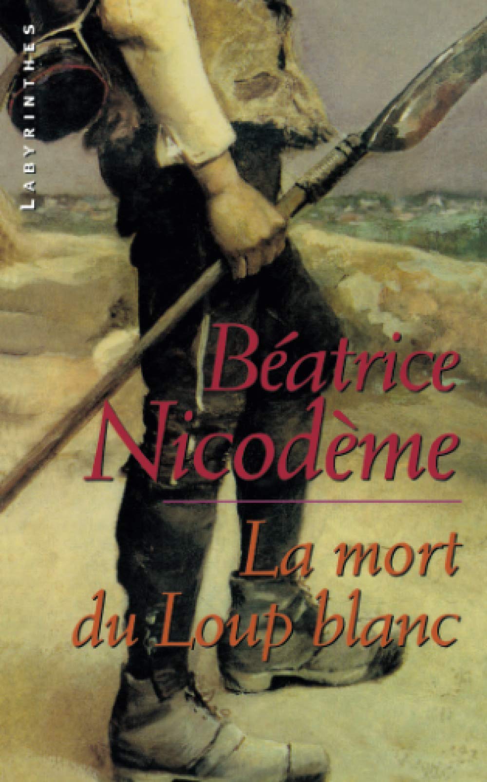 La mort du loup blanc