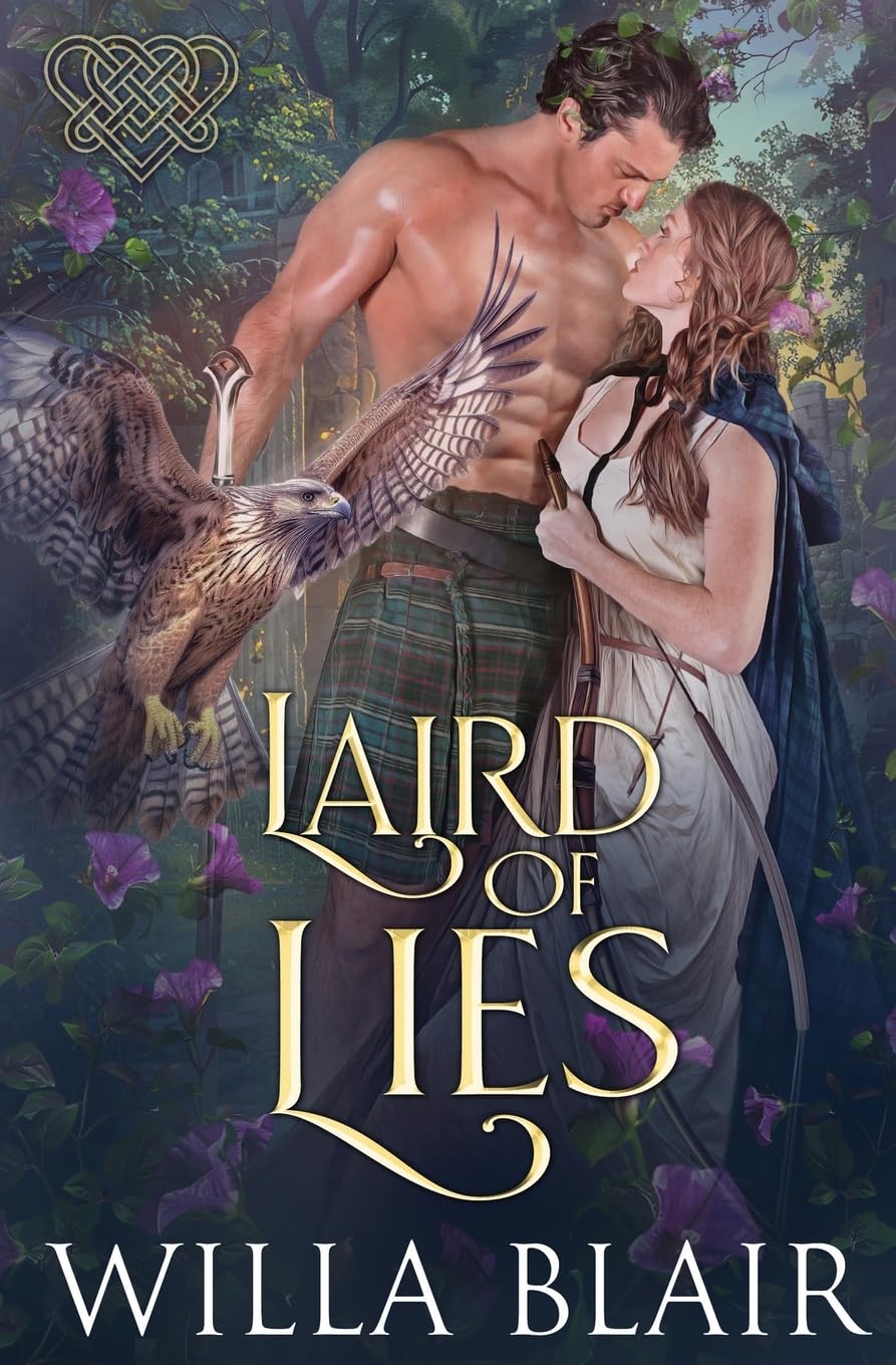 Laird of Lies: 5 (His Highland Heart)