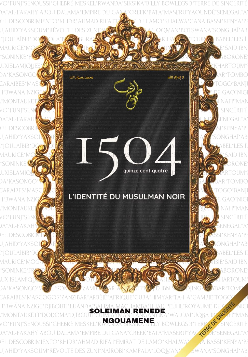 1504: L'IDENTITÉ DU MUSULMAN NOIR