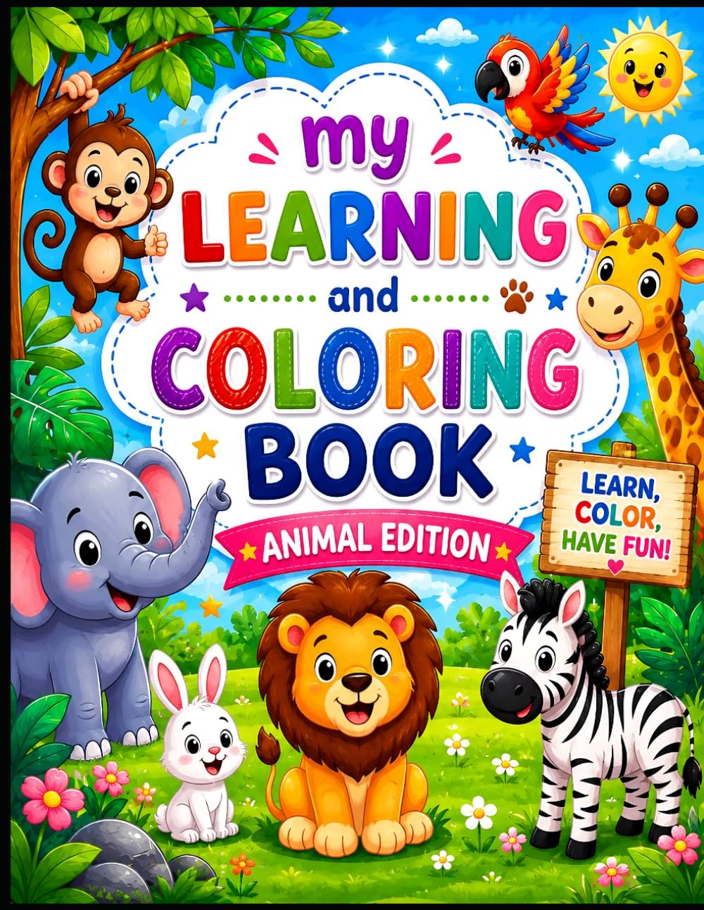 My learning and coloring Book Animal Edition: Animal coloring book, kids coloring book, A to Z animal coloring book, coloring Book