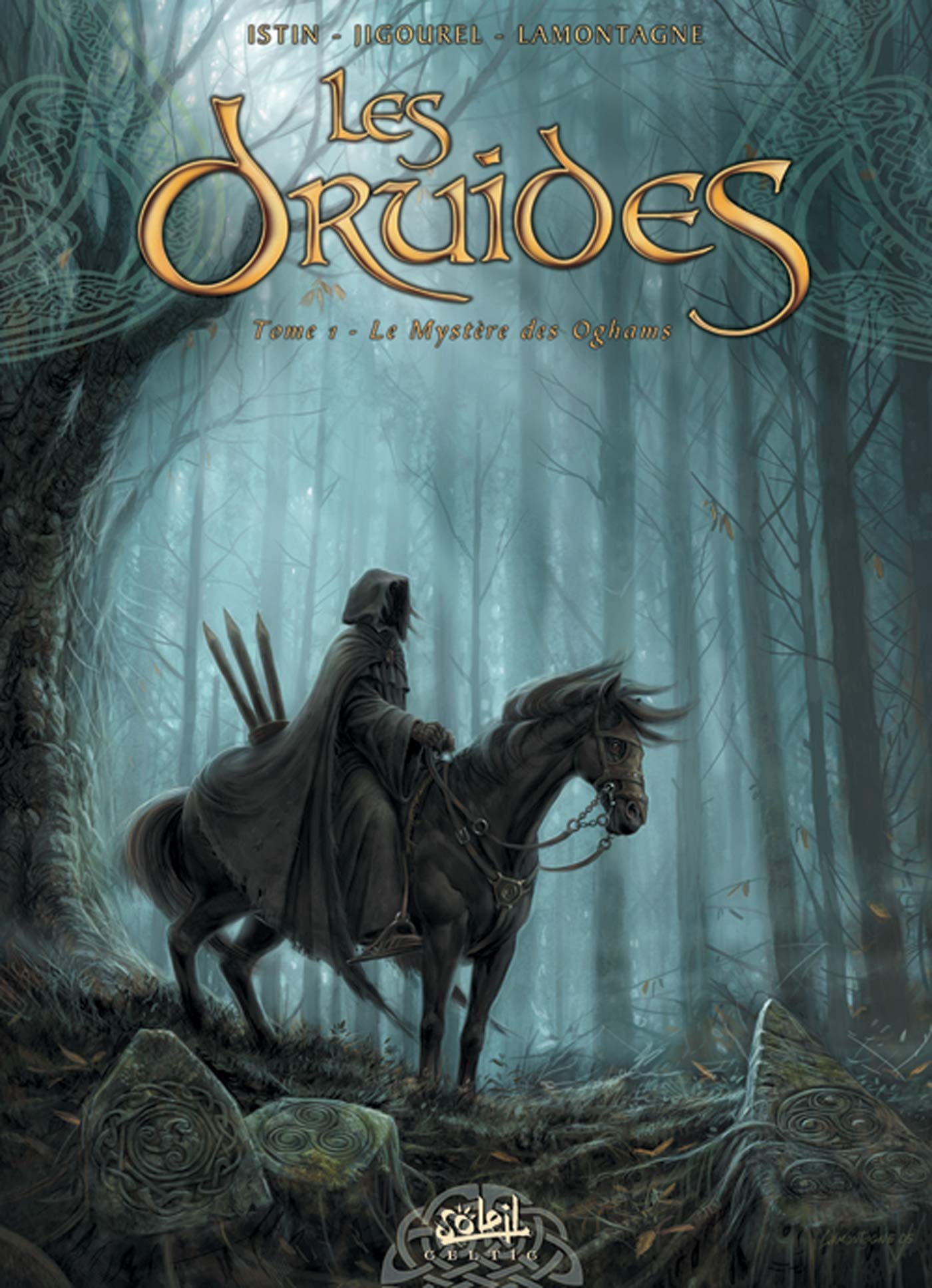 Les Druides T01 - Le Mystère des Oghams (1)