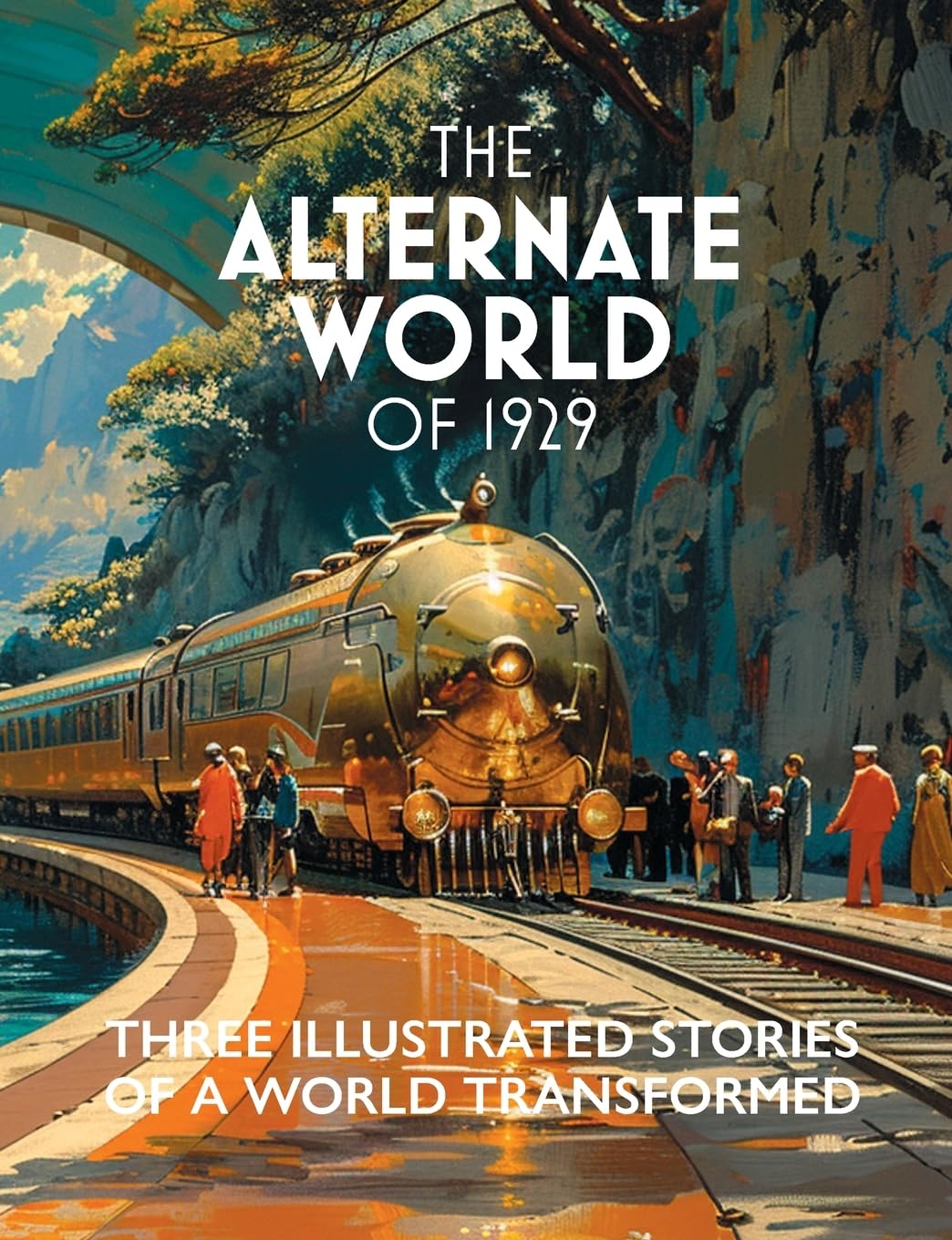 The Alternate World of 1929 édition de collection aux illustrations premium