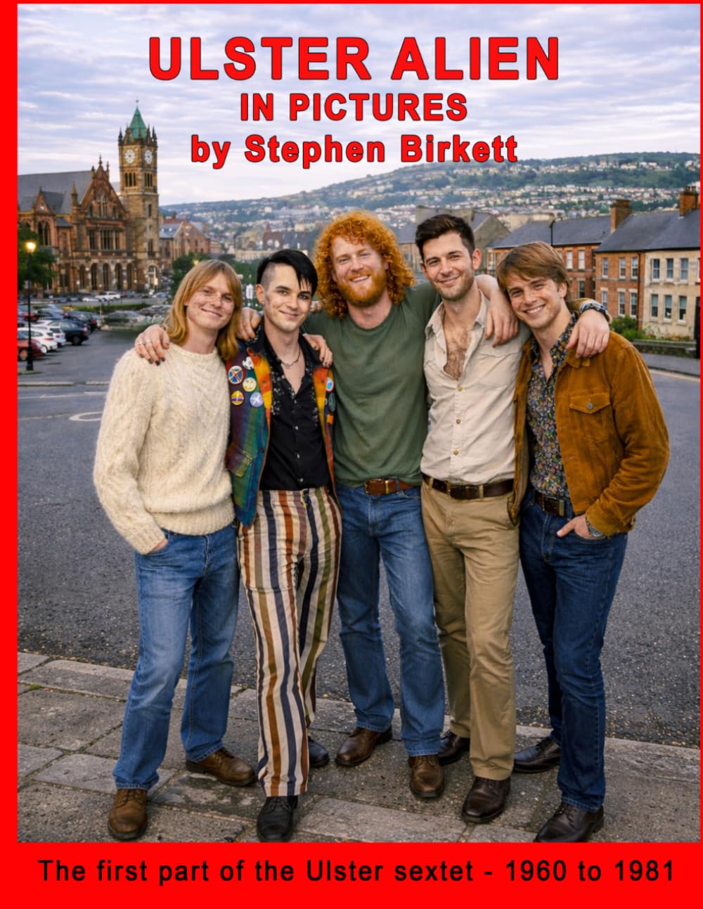 01 Ulster Alien in Pictures: A Pictorial Summary of the Novel (Ulster Sextet)