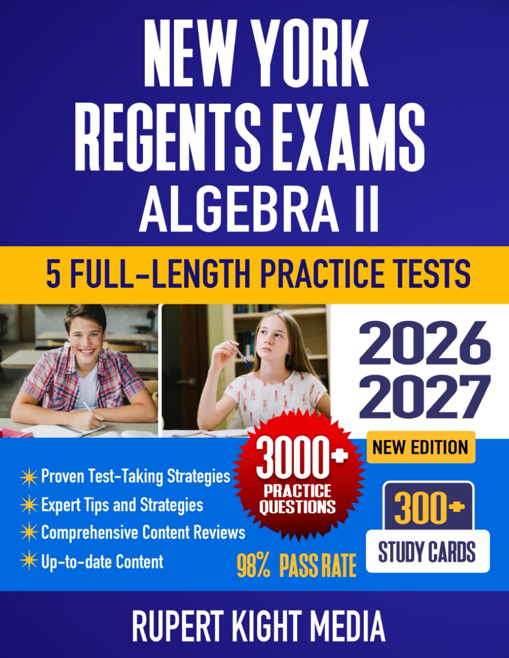 New York Regents Exams: Algebra II, 2026-2027: Study Guide, Proven Strategies, 5 Full-Length Practice Tests and Detailed Answer Explanations | 300+ ... York Regents Exam Prep Study Guide 2026-2027)