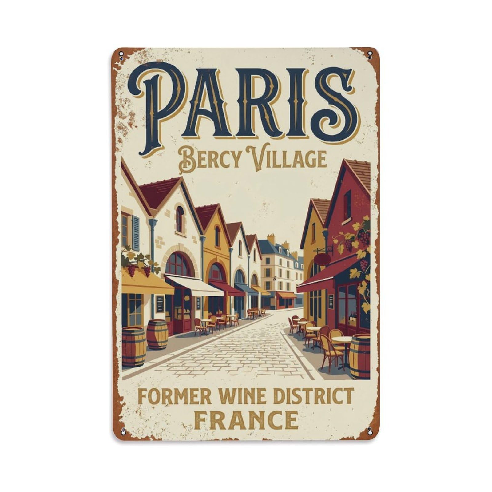 Vintage Travel Paris Bercy Village Wine District Rusted France Metal Tin Sign Plaque Wall Decor for Cafe, Club Bar, Office, Home Garden Metal Poster 8x12Inch