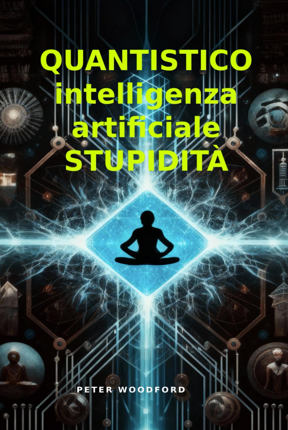 QUANTISTICO intelligenza artificiale STUPIDITÀ
