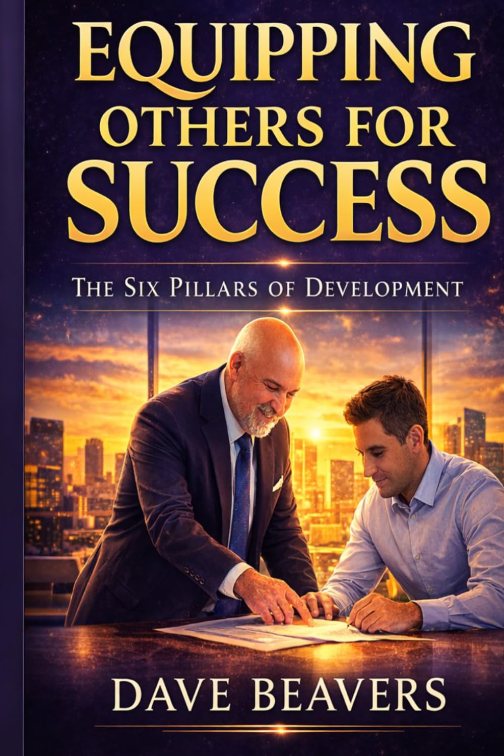 Equipping Others for Success: The Six Pillars of Leadership Development
