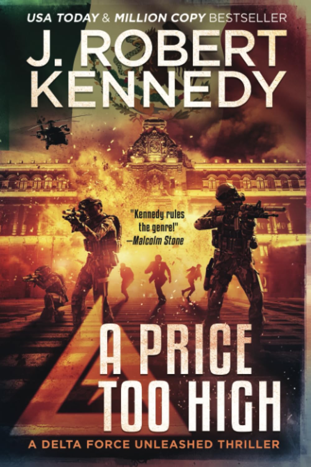 A Price Too High: 10 (Delta Force Unleashed Thrillers)