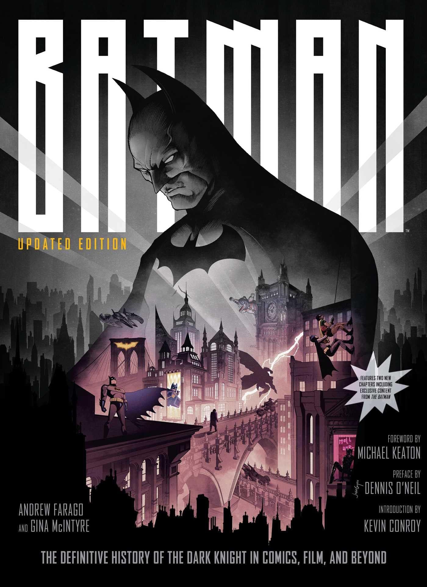 Batman: The Definitive History of the Dark Knight in Comics, Film, and Beyond