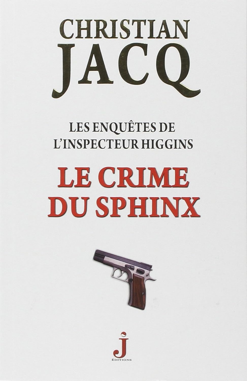 Le crime du sphinx 9782940544073 Christian Jacq Books