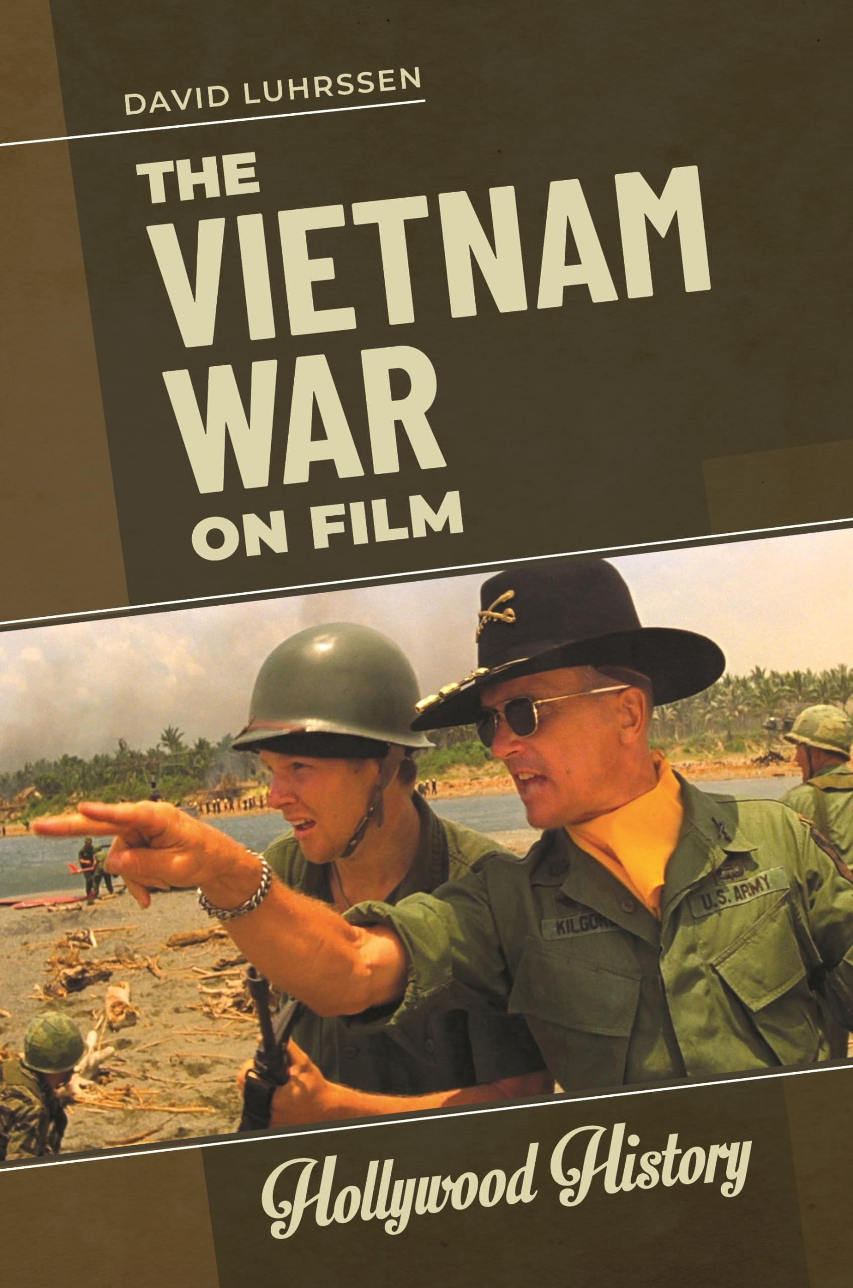 The Vietnam War on Film livre histoire cinéma documentaire guerre hollywood