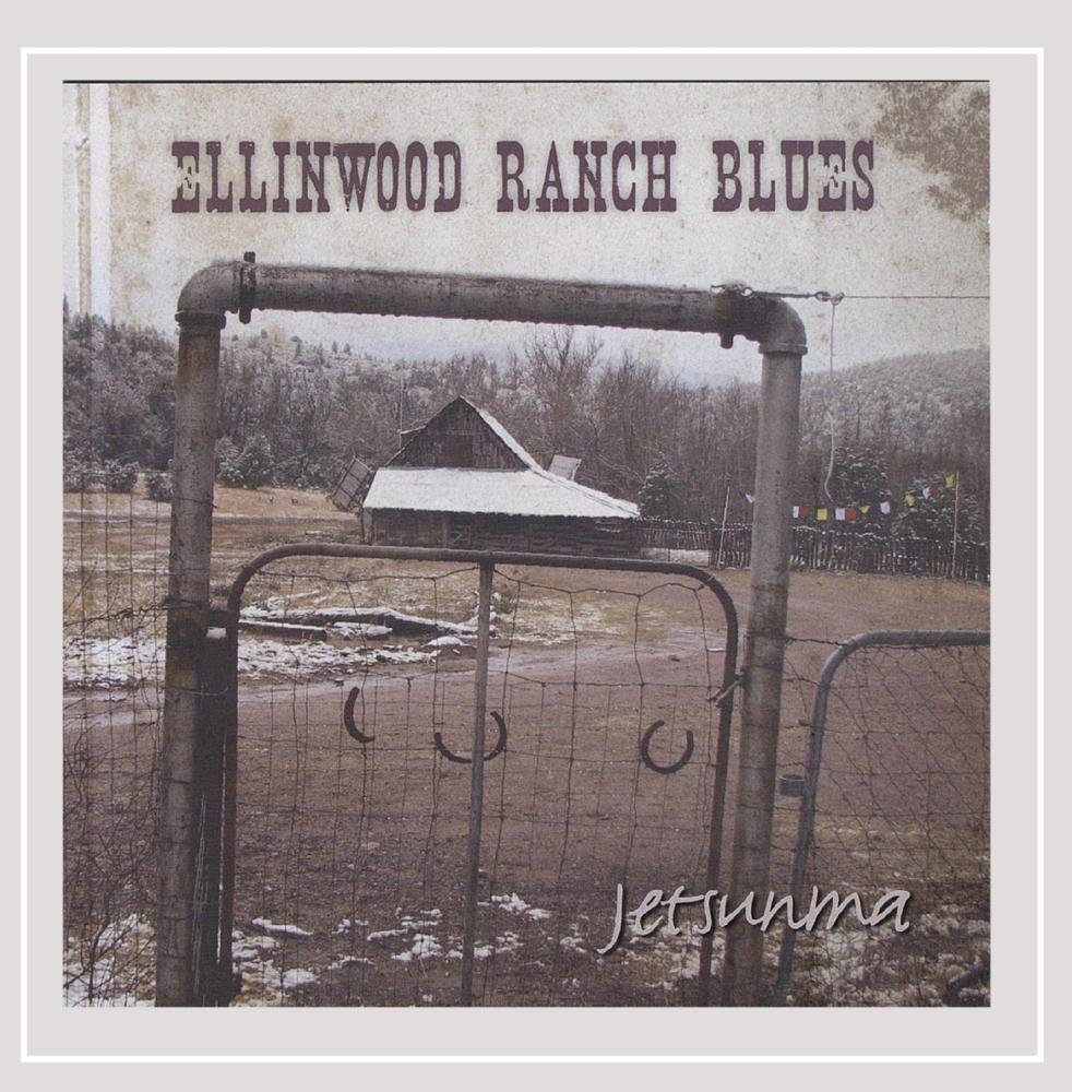 Ellinwood Ranch Blues