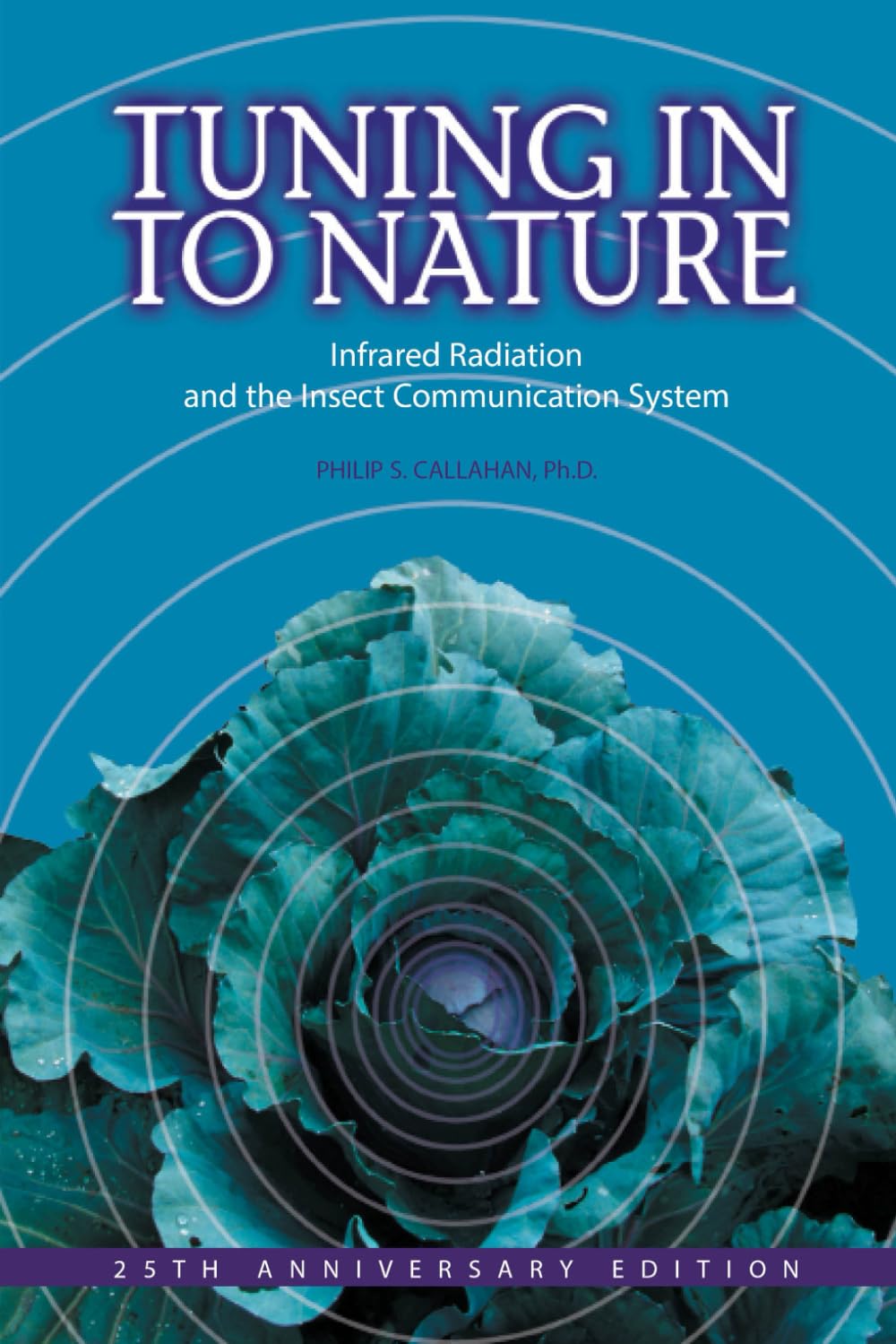 Tuning in to Nature: Infrared Radiation and the Insect Communication System
