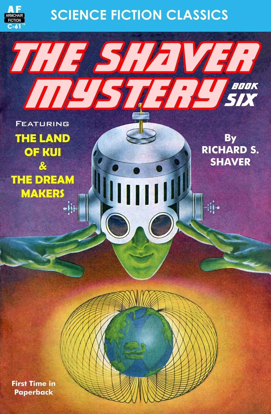 The Shaver Mystery, Book Six