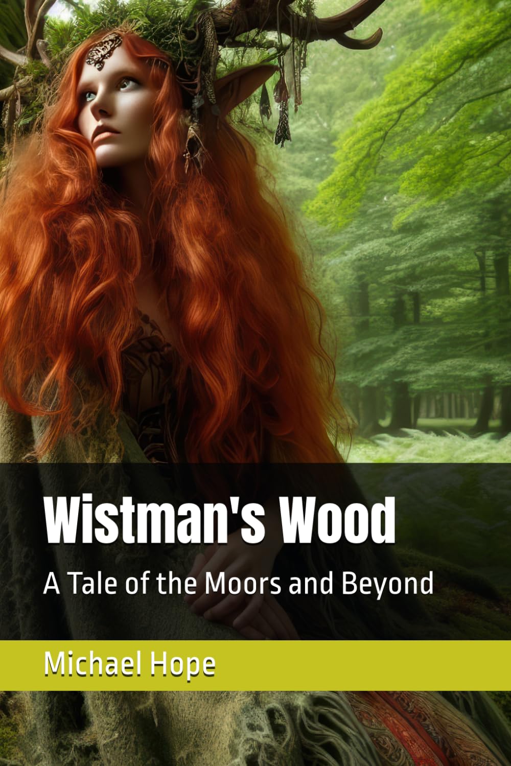 Wistman's Wood - A Tale of the Moors and Beyond