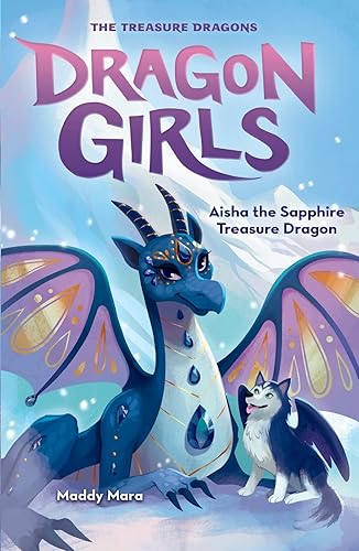 Aisha the Sapphire Treasure Dragon (Dragon Girls)