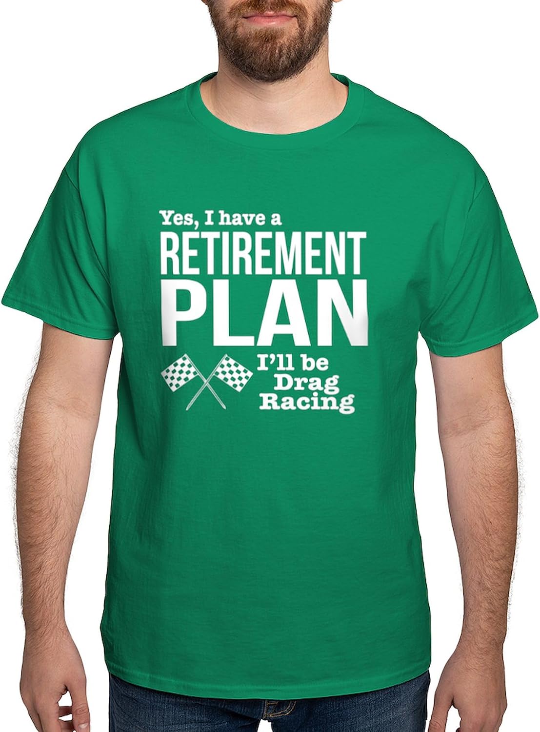 CafePress Retirement Plan Drag Racing T Shirt Men's 100% Cotton, Classic Graphic White T-Shirt