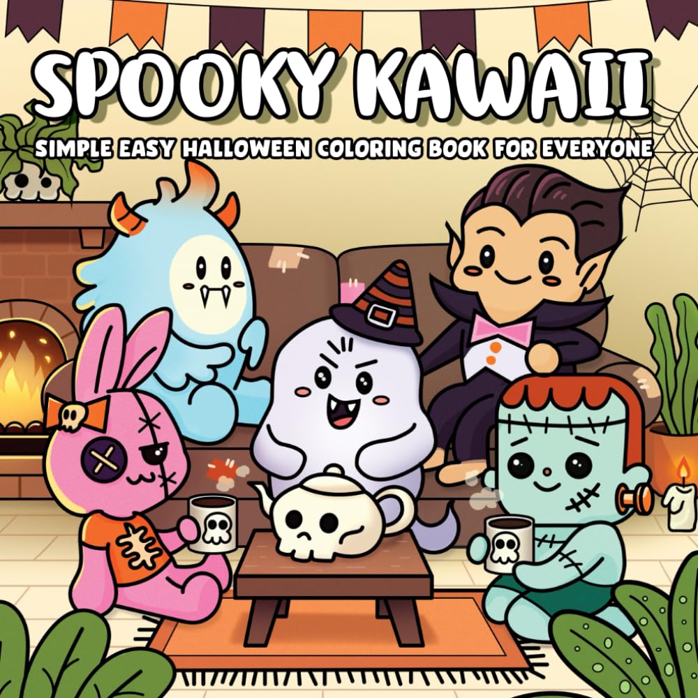 Spooky Kawaii, Simple & Easy Halloween Coloring Book for Everyone: Adorable Creepy Characters with Cozy & Fun Lifestyles Illustrations for Stress Relaxation