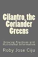 Algopix Similar Product 18 - Cilantro the Coriander Greens All