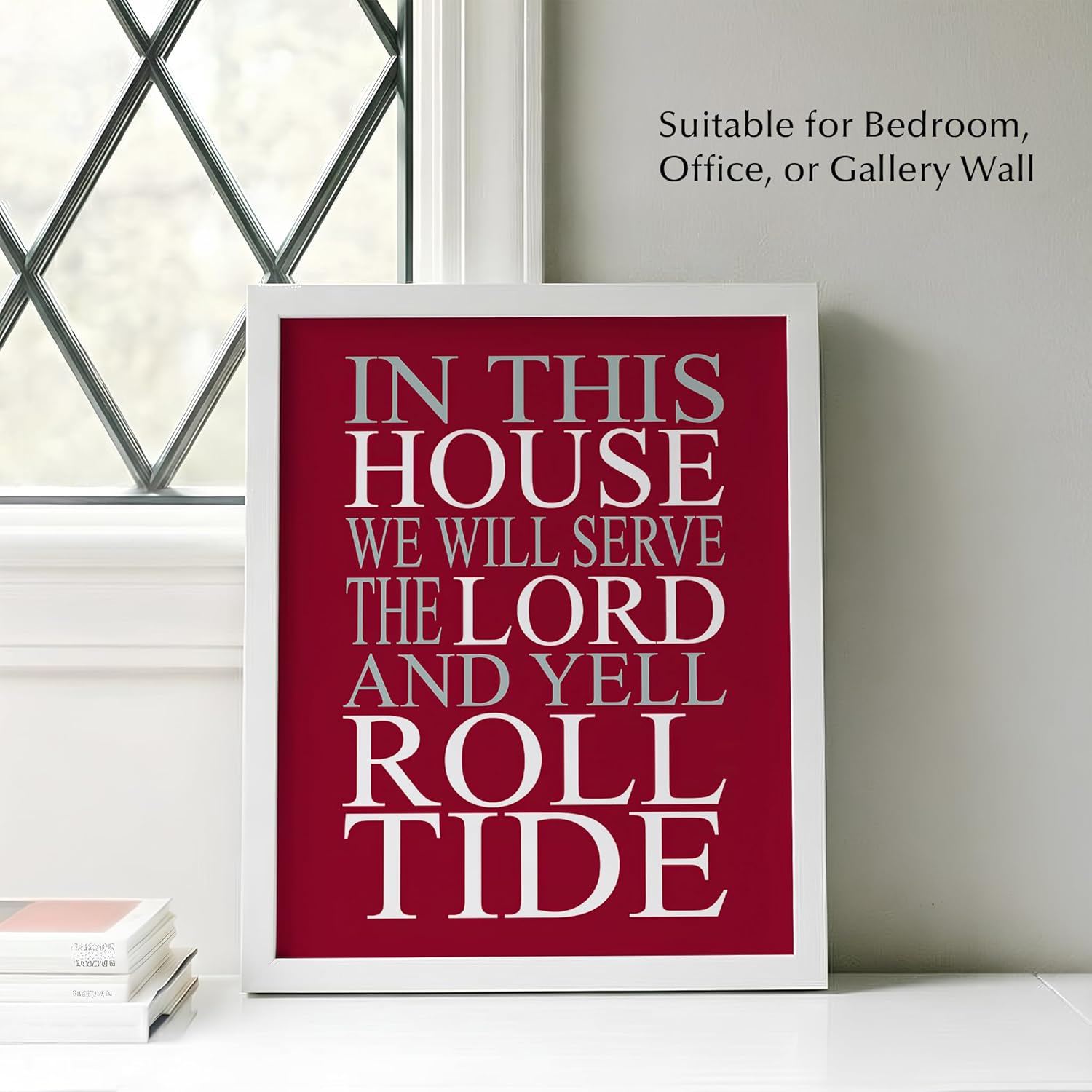 In This House We Yell Roll Tide – Alabama Fan Wall Art Print – 8x10 Crimson Football Decor – Religious Sports Gift for Men, Dad & Alumni (Framed)