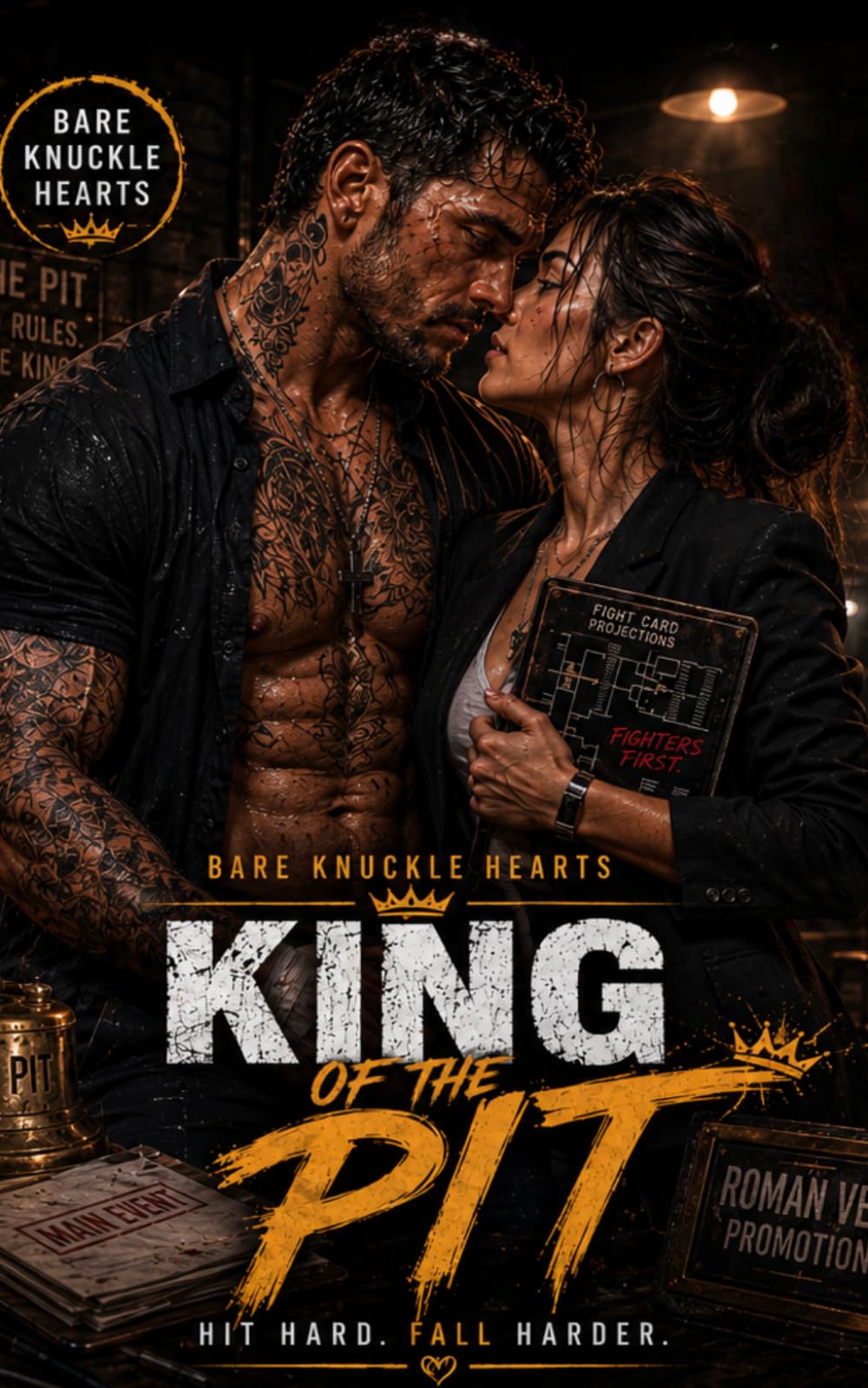 King of the Pit: 5 (Bare Knuckle Hearts: An MMA Sports Romance Series)