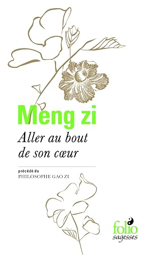 Aller au bout de son cœur/Philosophe Gao zi