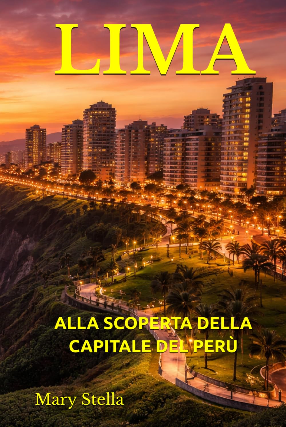 LIMA: ALLA SCOPERTA DELLA CAPITALE DEL PERÙ