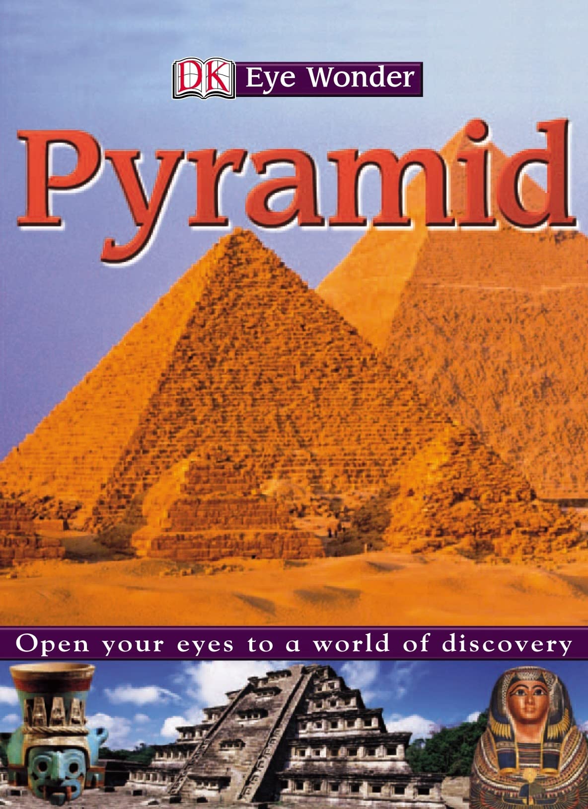 Buy Eyewonder: Pyramid: Open Your Eyes to a World of Discovery — BookShops.in