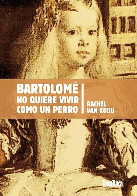Portada de Bartolomé no quiere vivir como un perro