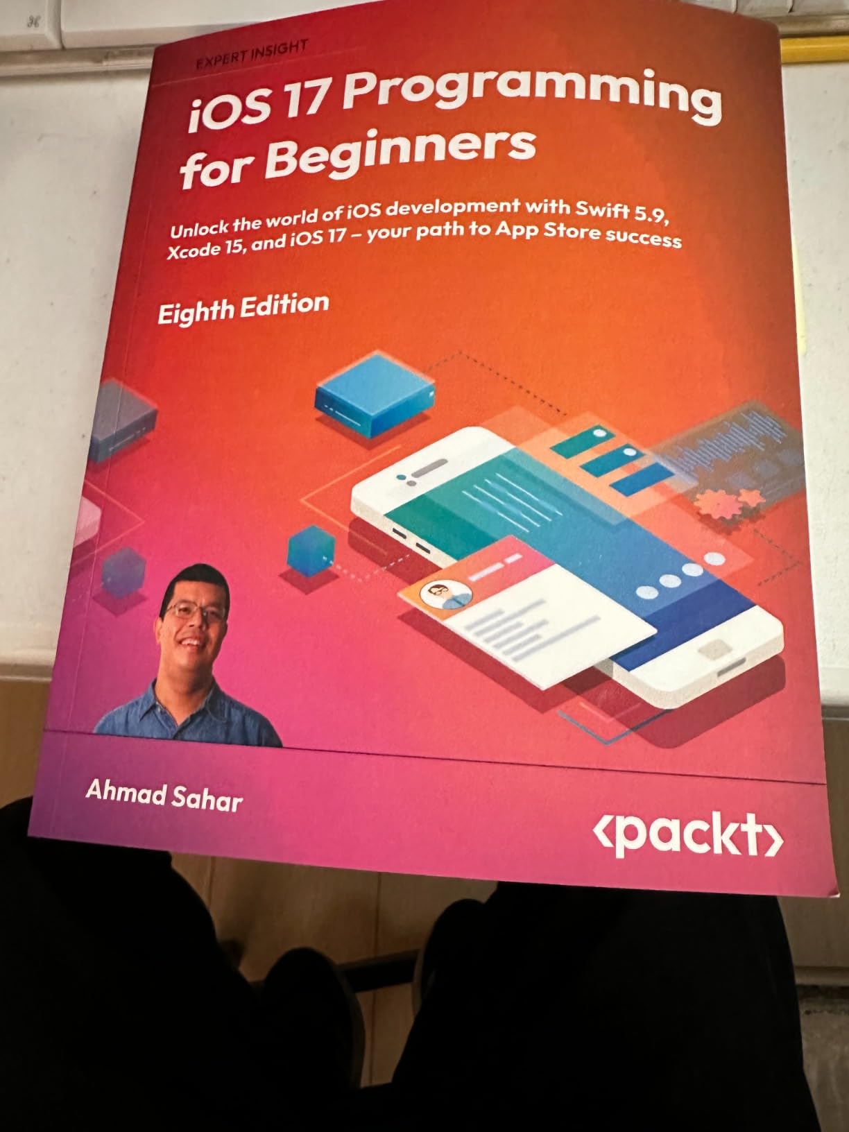 iOS 17 Programming for Beginners: Unlock the world of iOS development ...
