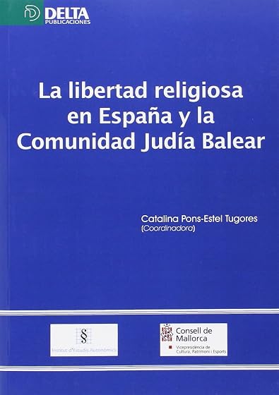 La libertad religiosa en España y la comunidad judía balear