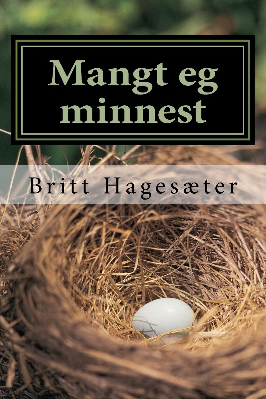 Mangt eg minnest: Oppvekst på Vestlandet i 50-åra (Norwegian Nynorsk Edition)