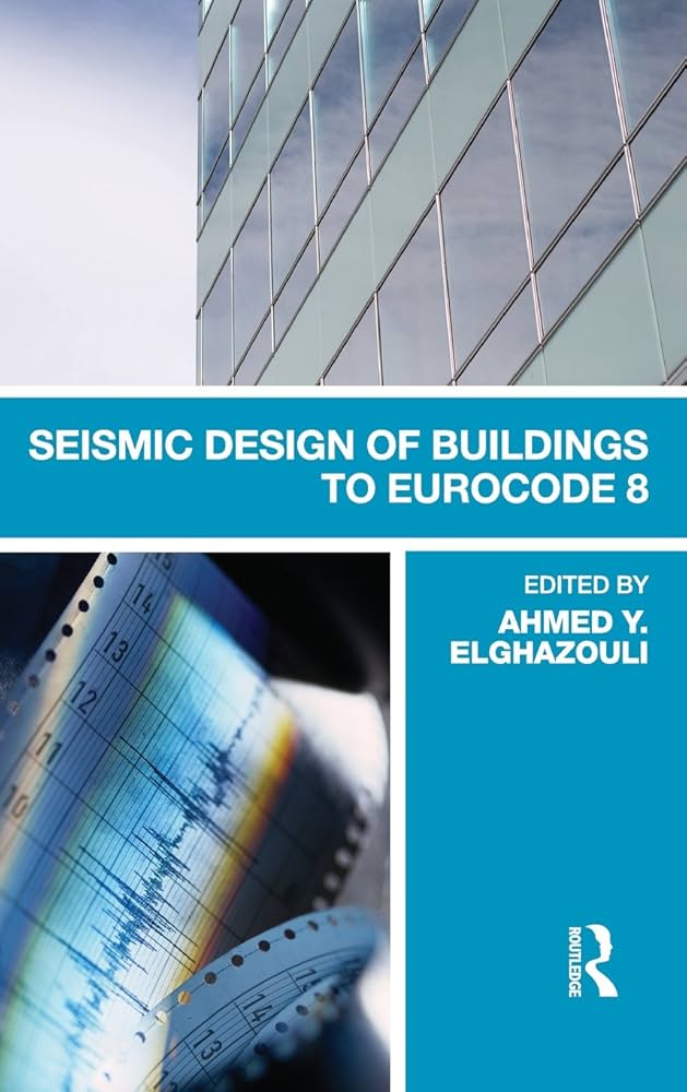 Seismic Design of Buildings to Eurocode 8: Amazon.co.uk