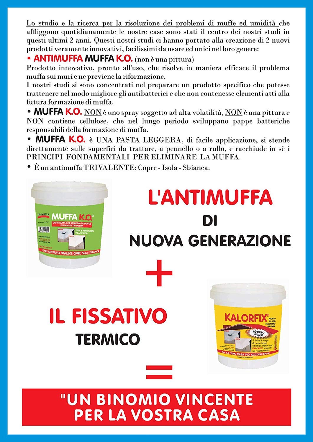 Kit antimoho para bricolaje con moho Ko 1 l + Kalorfix 1 l + Termicamix 1 l + Pintura baldín blanca 2,5 l + Juego de accesorios de regalo