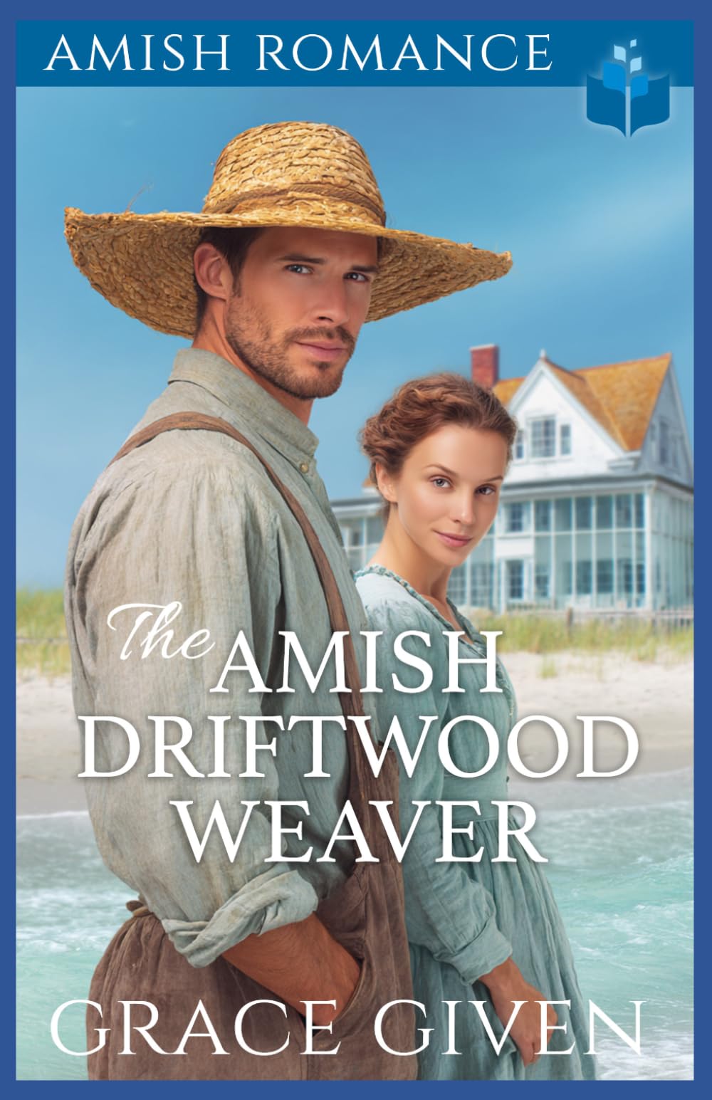 The Amish Driftwood Weaver: Amish Romance (Amish Beach House Romance)