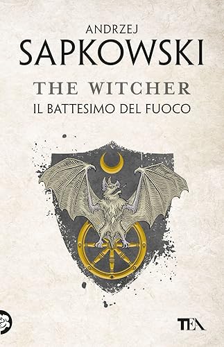 Il battesimo del fuoco. The Witcher (Vol. 5)