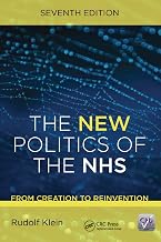 The New Politics of the NHS, Seventh Edition