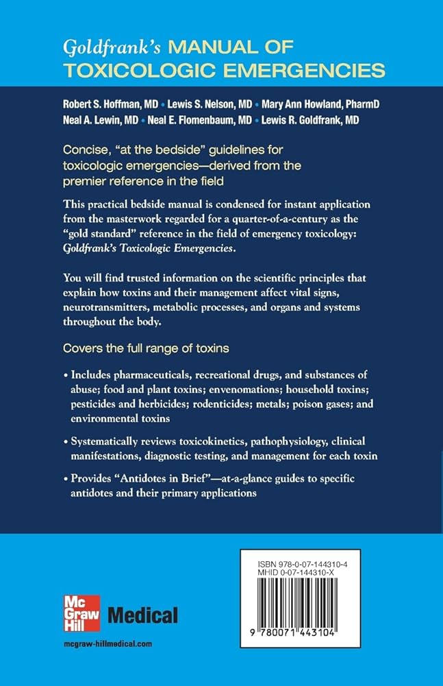 Goldfrank&#39;s Toxicologic Emergencies Flomenbaum， Neal E.、 Goldfrank， Lewis R.、 Hoffman， Robert S.、 Howland， Mary Ann; Nelson， Lewis S.， M.D. Goldfrank's Toxicologic Emergencies: Lewis S. Nelson, Mary