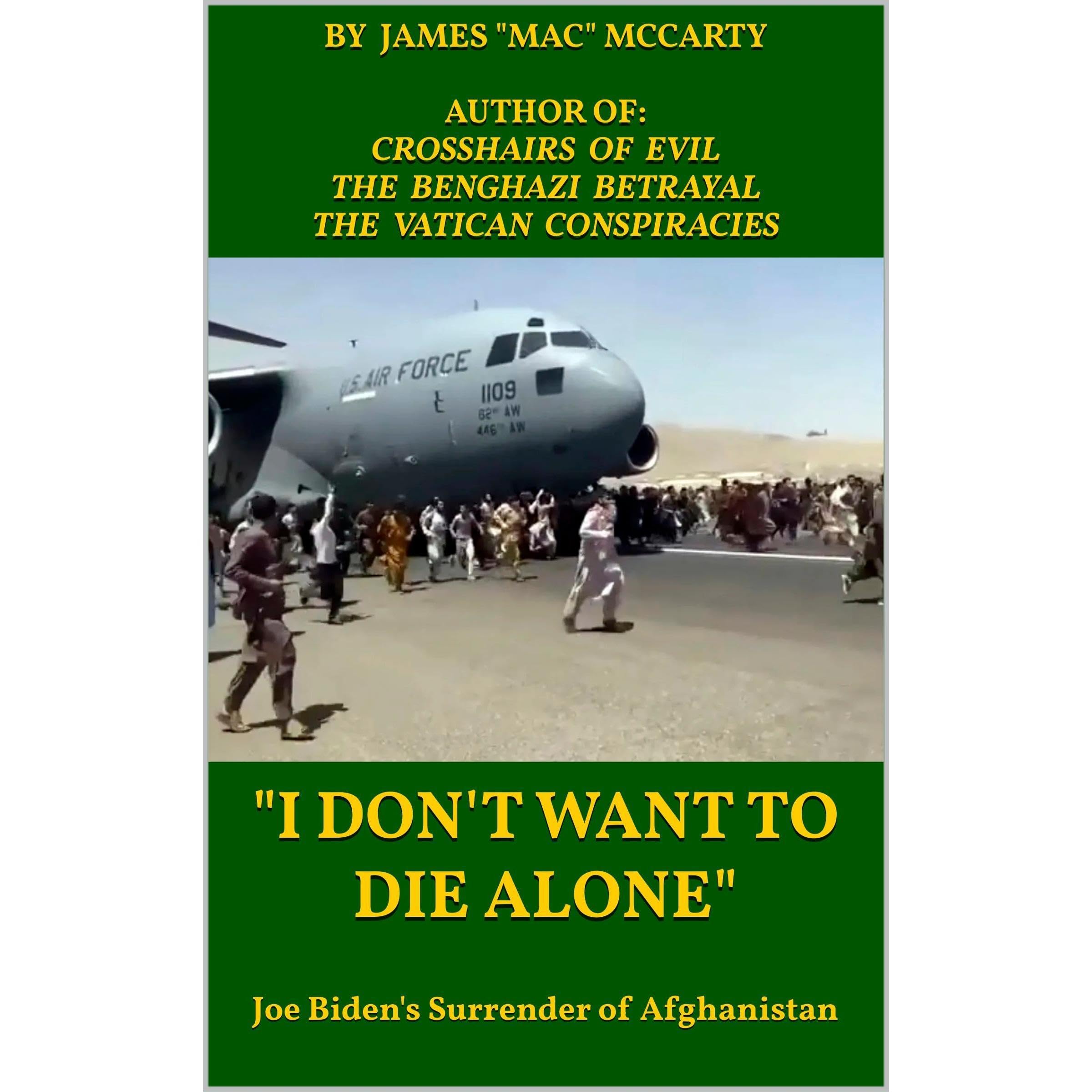 "I Don't Want to Die Alone"