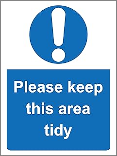 Please Keep This Area Tidy Sign - 1.2mm Rigid Plastic 300mm x 200mm
