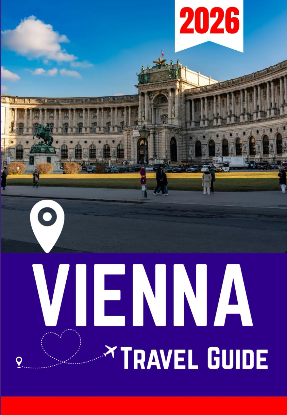 VIENNA TRAVEL GUIDE 2026