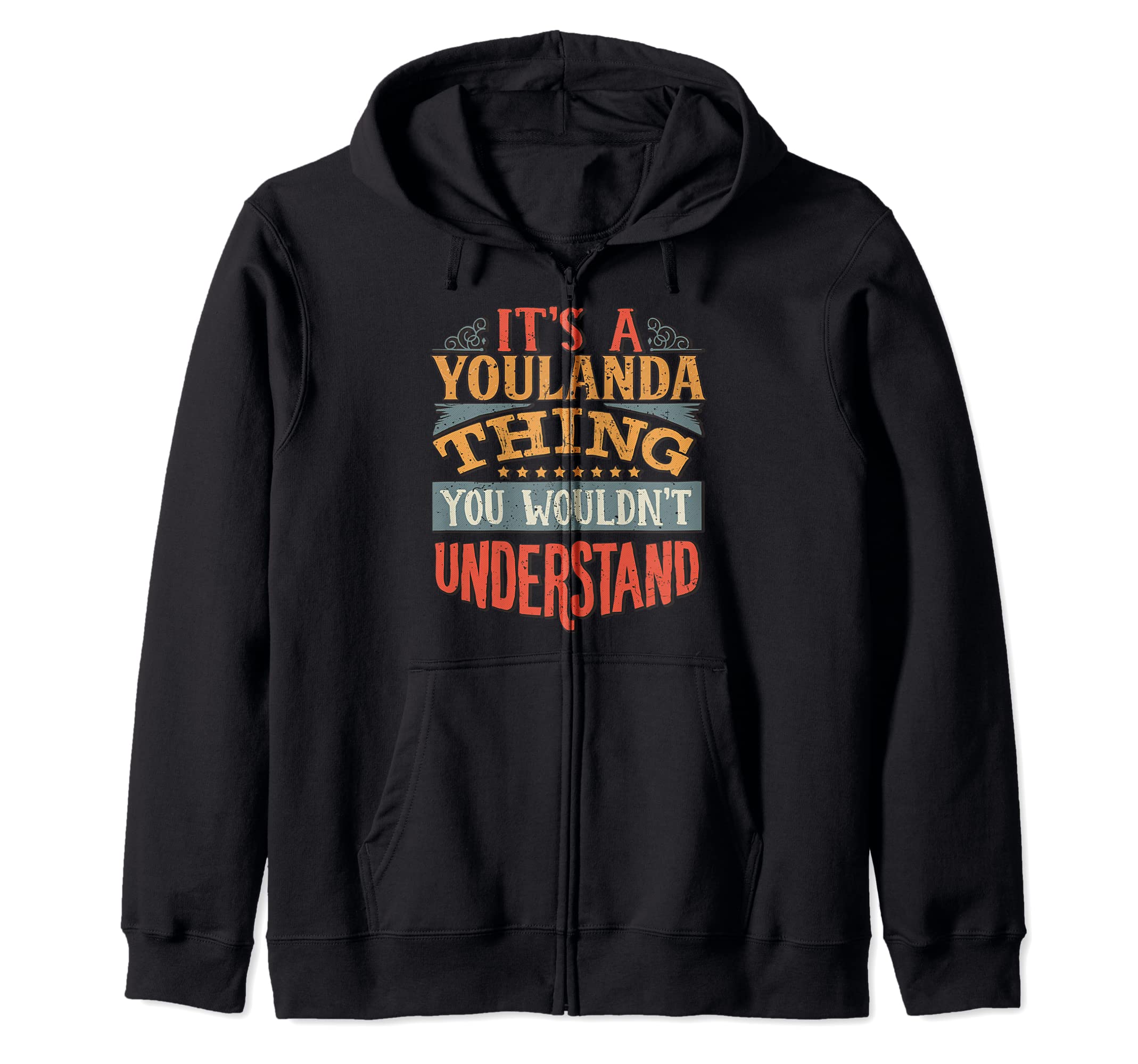 Youlanda Name Zip Hoodie